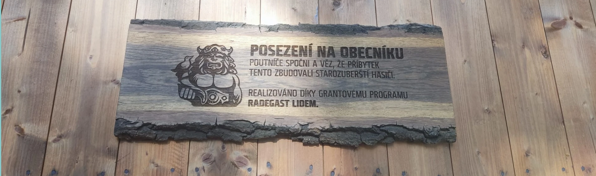 Posezení na obecníků, Radegast